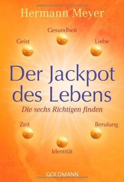 Der Jackpot des Lebens: Die sechs Richtigen finden