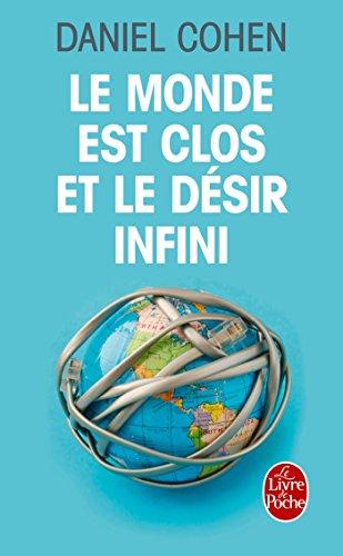 Le monde est clos et le désir infini