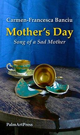 Mother's Day - Song of the Sad Mother