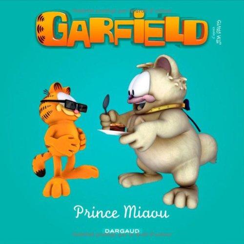 Garfield & Cie. Prince Miaou