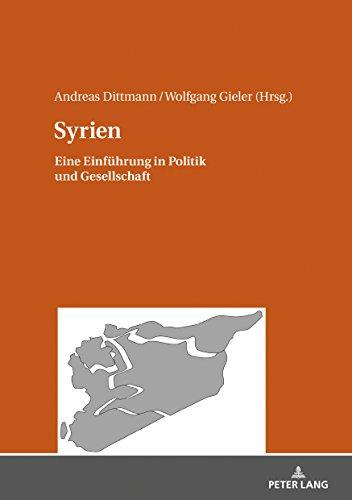 Syrien: Eine Einführung in Politik und Gesellschaft