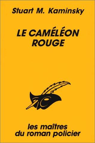 Le caméléon rouge