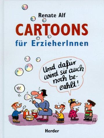 Cartoons für ErzieherInnen