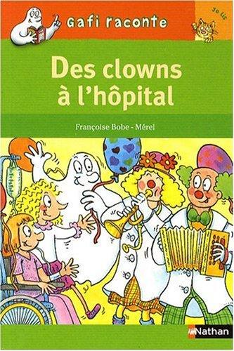 Des clowns à l'hôpital