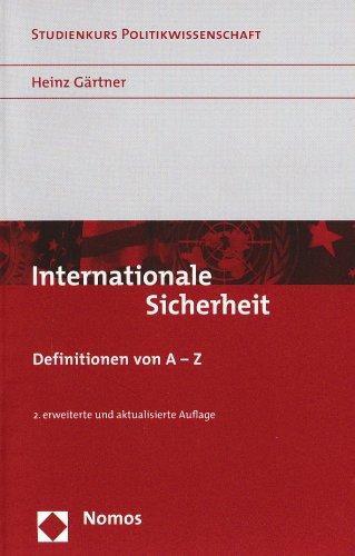 Internationale Sicherheit: Definitionen von A - Z