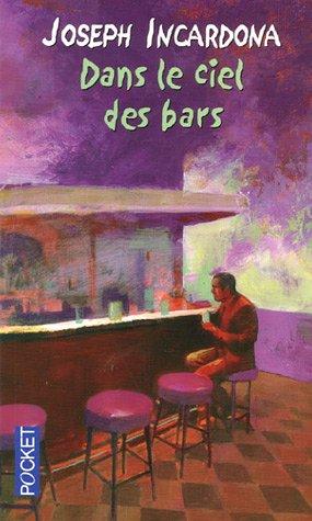 Dans le ciel des bars