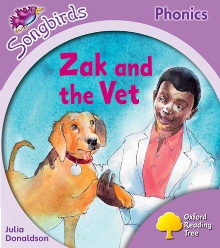 Oxford Reading Tree: Stage 1+: Songbirds: Zak and the Vet