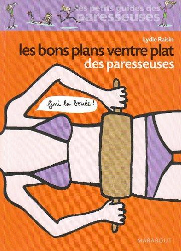 Les bons plans ventre plat des paresseuses