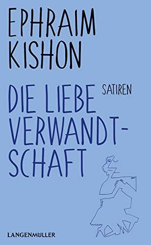 Die liebe Verwandtschaft: Satiren