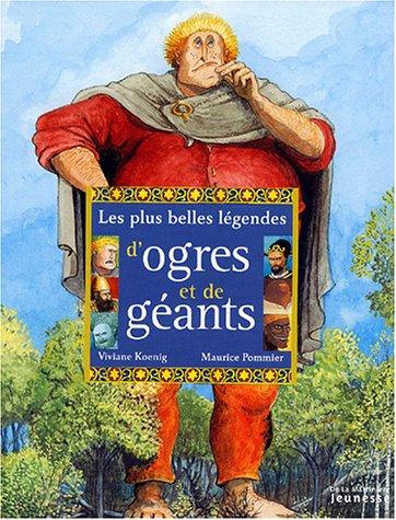 Les plus belles légendes d'ogres et de géants