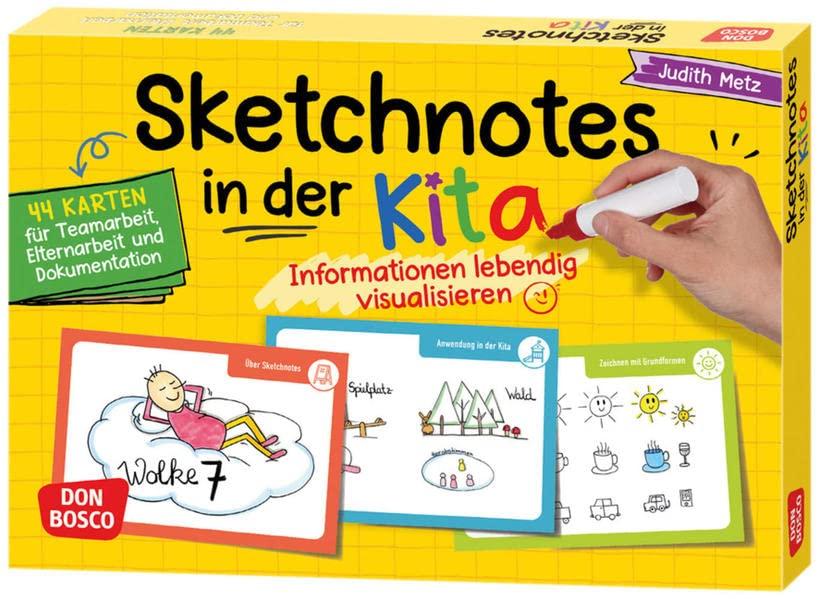 Sketchnotes in der Kita: Informationen lebendig visualisieren. 44 Karten für Teamarbeit, Elternarbeit und Dokumentation. Komplett-Kurs für ... Teamentwicklung & Qualitätsmanagement)