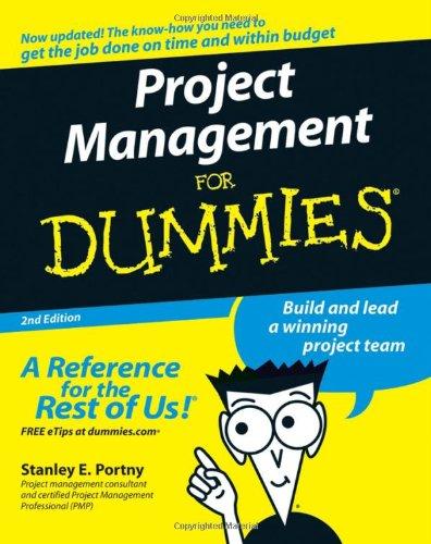 Project Management For Dummies (For Dummies (Lifestyles Paperback))