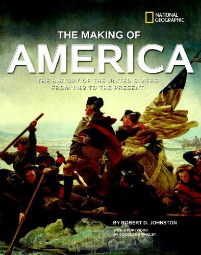 The Making of America Revised Edition: The History of the United States from 1492 to the Present