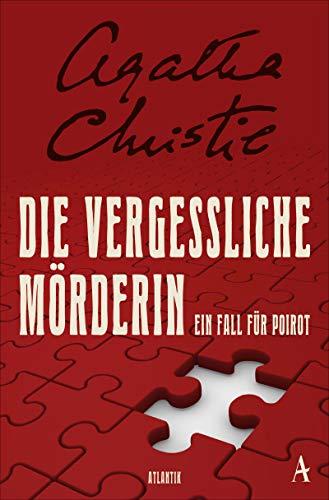 Die vergessliche Mörderin: Ein Fall für Poirot