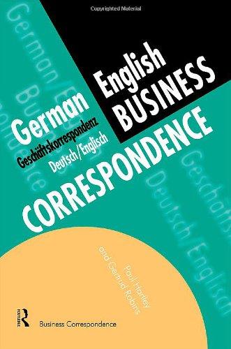 German/English Business Correspondence: Geschaftskorrespondenz Deutsch/Englisch (Languages for Business)