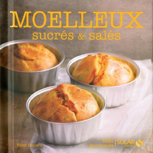 Moelleux sucrés & salés