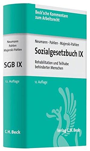 Sozialgesetzbuch IX - Rehabilitation und Teilhabe behinderter Menschen (Beck'sche Kommentare zum Arbeitsrecht, Band 10)