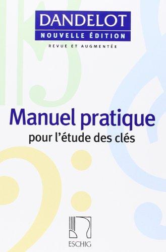 Dandelot Manuel Pratique Nouvelle Edition