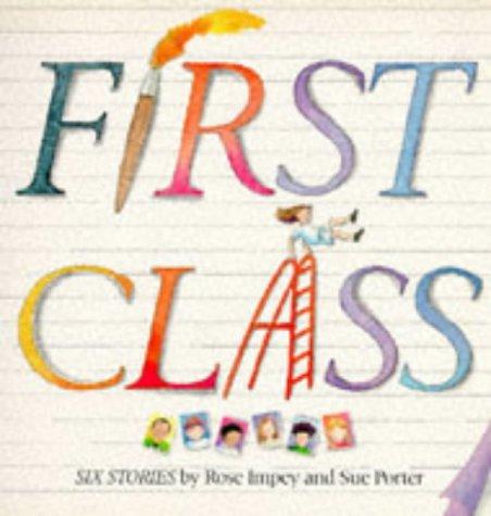 First Class (Orchard Paperbacks S.)