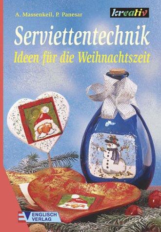 Serviettentechnik, Ideen für die Weihnachtszeit