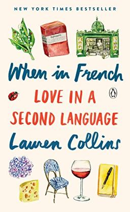 When in French: Love in a Second Language