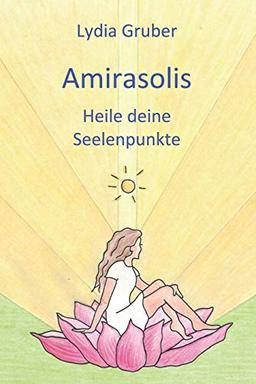 Amirasolis: Heile deine Seelenpunkte