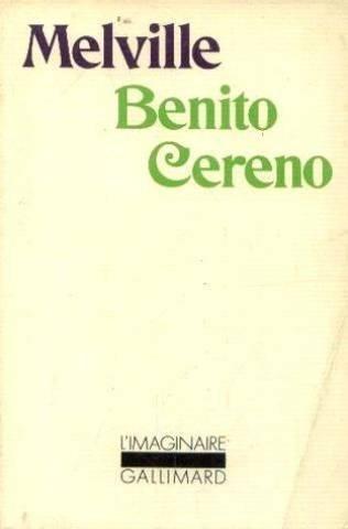 Benito cereno et autres contes de la veranda (Imaginaire)