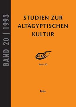 Studien zur Altägyptischen Kultur Band 20