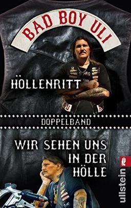 Höllenritt / Wir sehen uns in der Hölle