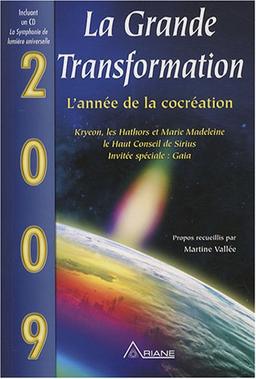 La Grande Transformation : L'année de la cocréation (1CD audio)