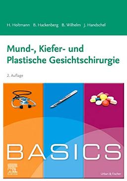 BASICS Mund-, Kiefer- und Plastische Gesichtschirurgie