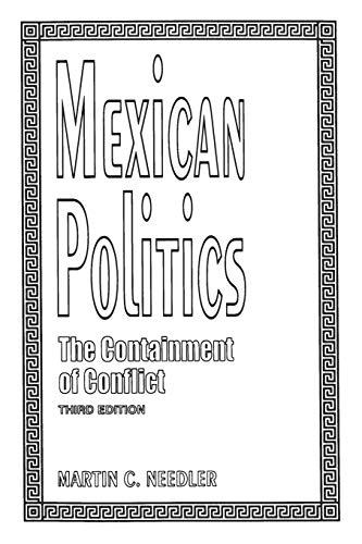 Mexican Politics: The Containment of Conflict