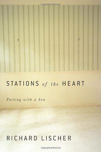 Stations of the Heart: Parting with a Son