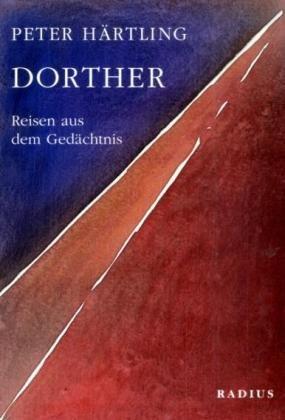 Dorther: Reisen aus dem Gedächtnis