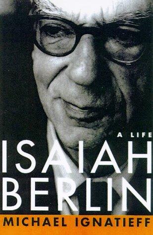 Isaiah Berlin: A Life