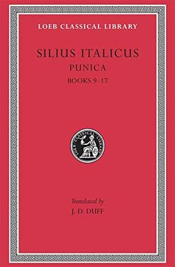 Punica: Books 9-17 (Loeb Classical Library)