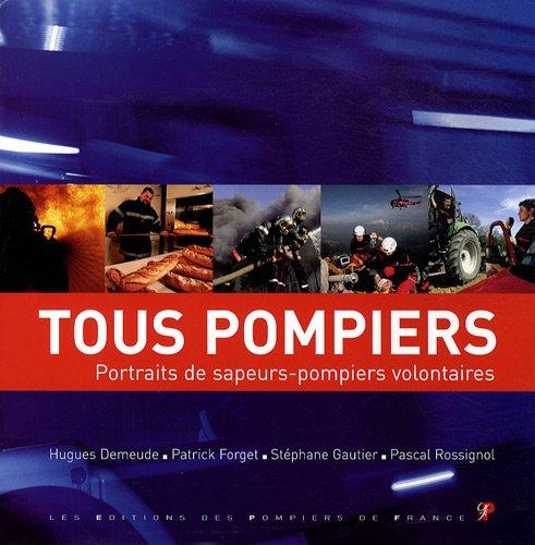 Tous pompiers