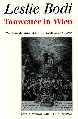 Tauwetter in Wien. Zur Prosa der österreichischen Aufklärung