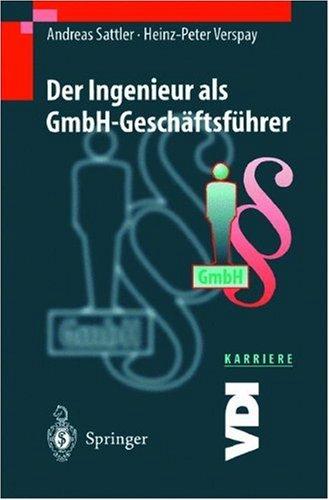 Der Ingenieur als GmbH-Geschäftsführer (VDI-Buch / VDI-Karriere)