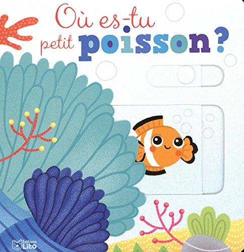 Où es-tu petit poisson ?