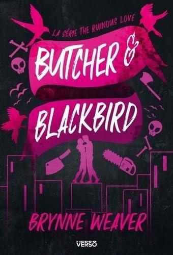 The ruinous love. Butcher & Blackbird