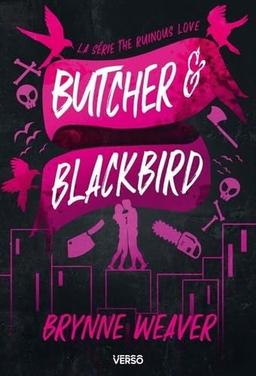 The ruinous love. Butcher & Blackbird