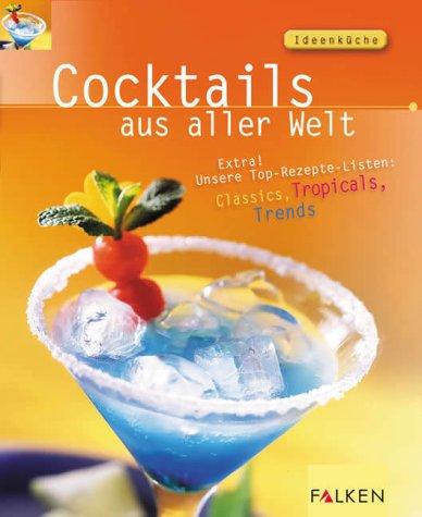 Cocktails aus aller Welt