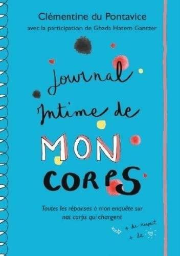 Journal intime. Journal intime de mon corps