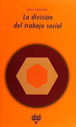 La división del trabajo social (Universitaria, Band 39)