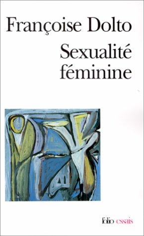 Sexualité féminine : la libido génitale et son destin féminin