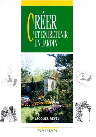 Créer et entretenir un jardin