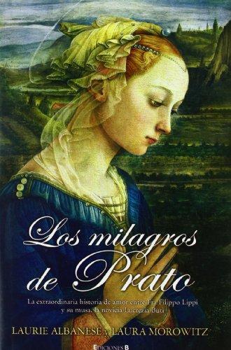 LOS MILAGROS DE PRATO (HISTORICA, Band 0)