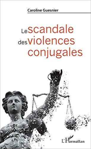 Le scandale des violences conjugales