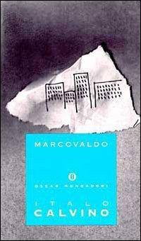 Marcovaldo (Oscar Opere Di Italo Calvino)